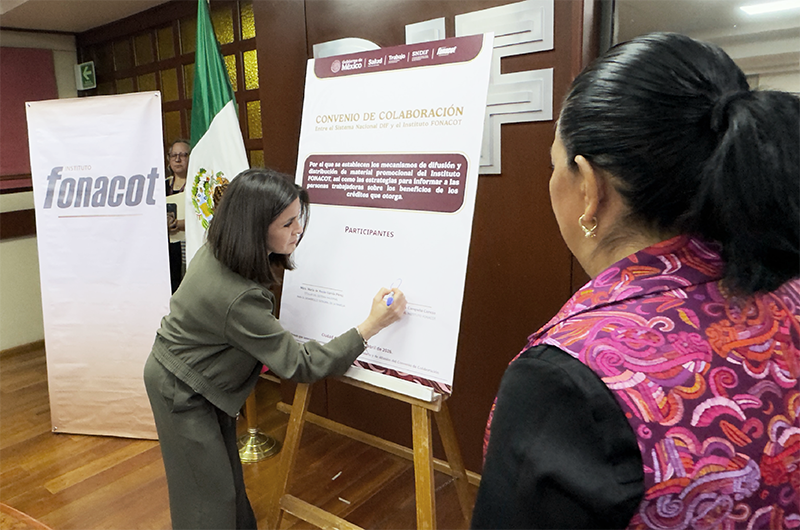 FONACOT y el Sistema Nacional DIF firman convenio para la difusión del crédito